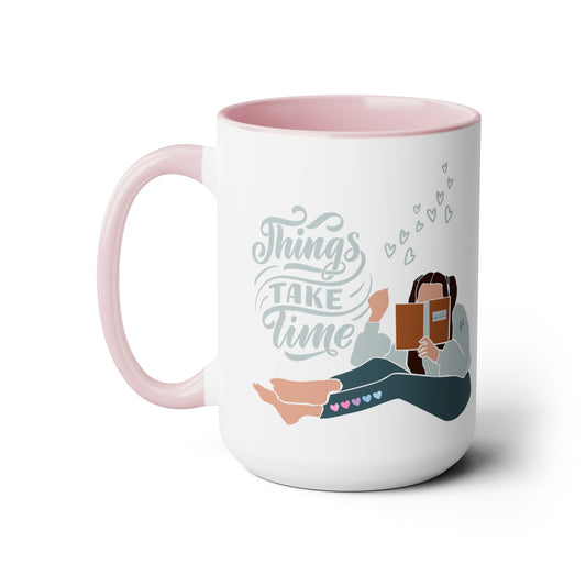 Things Take Time Two-Tone Coffee Mug, 15oz Printify Pikolelie (pee-koh-lay-lee) Activewear Mug