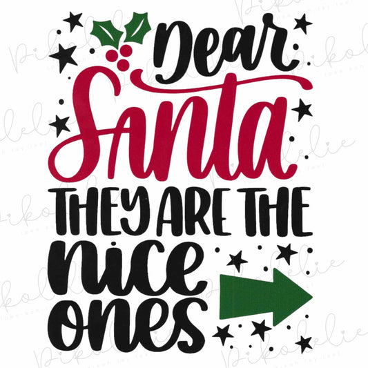 Dear Santa They Are The Nice Ones Merch By Ang Pikolelie (pee-koh-lay-lee) Activewear